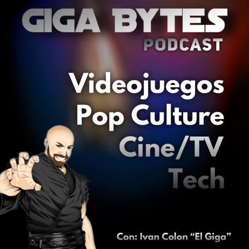 Giga Bytes Podcast #380: Hoy hablamos de lo Mejor de State of Play, Xbox, TGS 2025 y Mucho más!!!