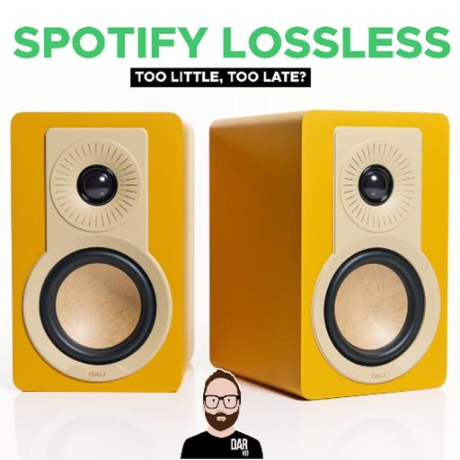 #65 - Spotify Lossless: too little, too late?