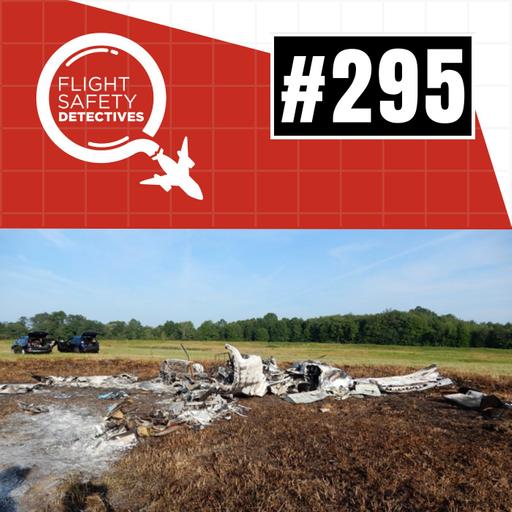 Deadly Consequences of Deferred Aircraft Maintenance - Episode 295