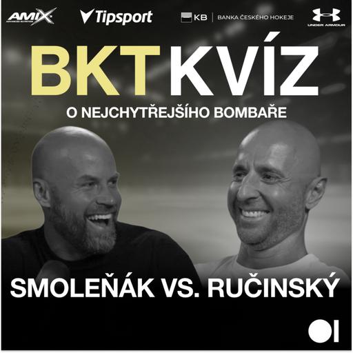BKT KVÍZ: O nejchytřejšího Bombaře | Radek Smoleňák vs. Martin Ručinský