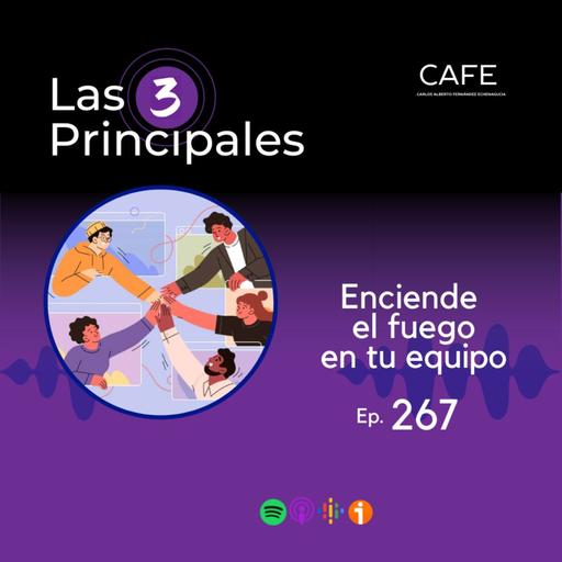 267- Enciende el fuego en tu equipo