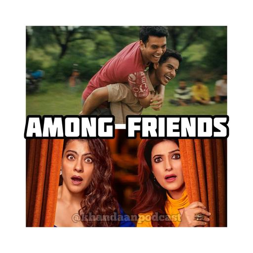 Ep 285- Homebound Review & Too Much with Salman & Aamir