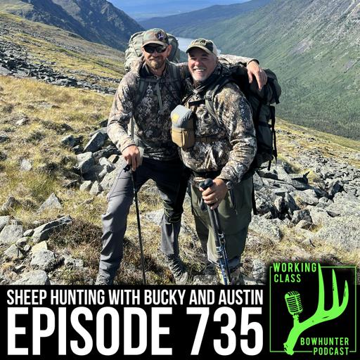 735 Sheep Hunting with Bucky and Austin!