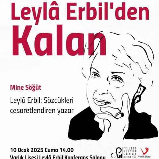 Leylâ Erbil'den Kalan - 2025 - Mine Söğüt