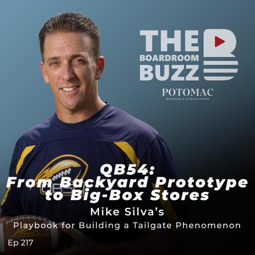 QB54: From Backyard Prototype to Big-Box Shelves — Mike Silva’s Playbook for Building a Tailgate Phenomenon