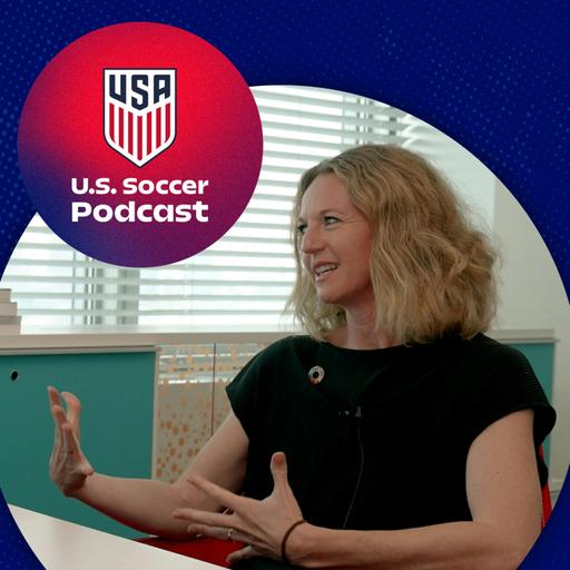U.S. Soccer at the United Nations: Lex Chalat Talks Soccer Forward | U.S. Soccer Podcast
