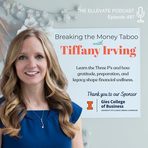 E497 | Breaking the Money Taboo with Tiffany Irving