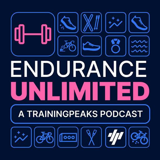 Elite Endurance: The Strength Training for Champions Like Taylor Knibb and Courtney Dauwalter — Season 7 Ep 13
