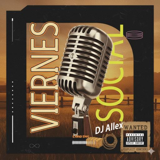 DJ Allex Presents - Viernes Social - Country Mix Part I
