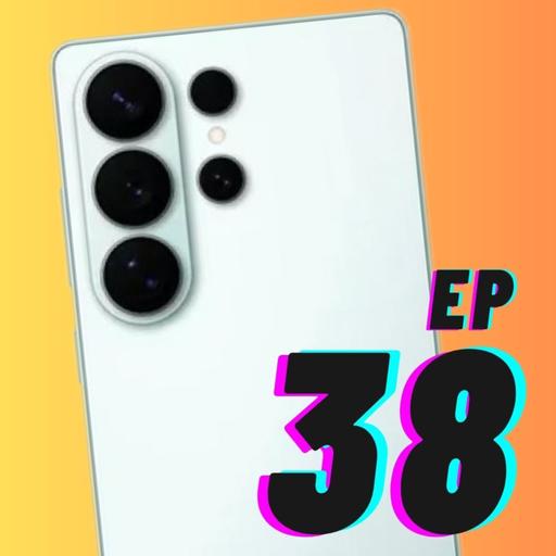 Samsung S26 ULTRA FILTRADO y las GAFAS de APPLE que siempre quisimos | 38x06