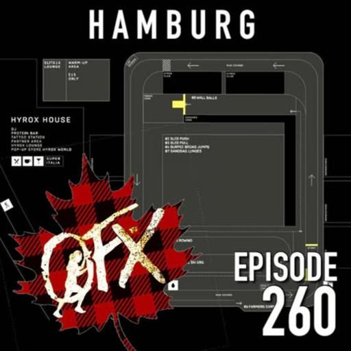 OFX EPISODE 260: HYROX HAMBURG PREVIEW.
