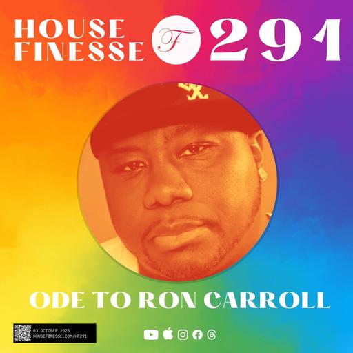 HF291 with LYP: Ode to Ron Carroll - 3 Oct 2025