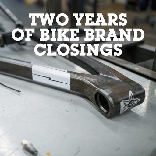 Why Have So Many Bike Companies Closed in the Last Two Years?