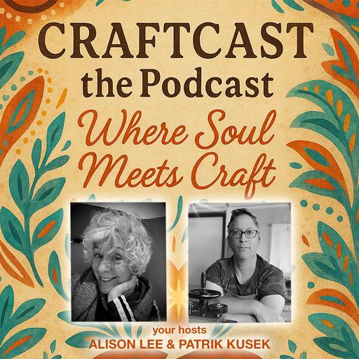 CRAFTCAST the Podcast #211