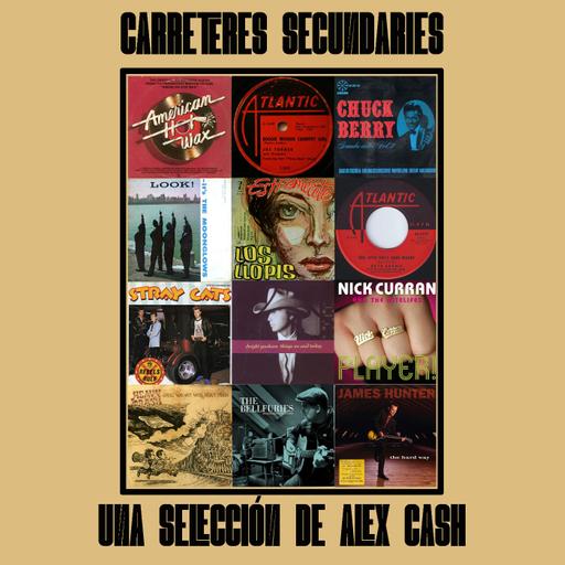 Carreteres Secundaries 126 - Una selección de Alex Cash