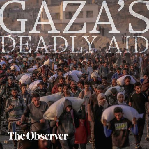 Gaza's Deadly Aid