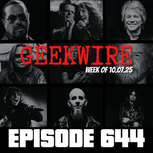 Geekwire - Week of 10.07.25 - Ep644