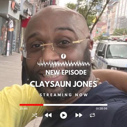 Episode #170 w/ Claysaun Jones