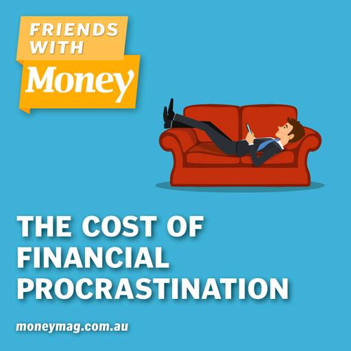 The cost of financial procrastination