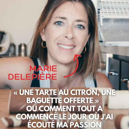 Marie Delepière (Los Angeles) : « Une tarte au citron, une baguette offerte » , comment tout a commencé