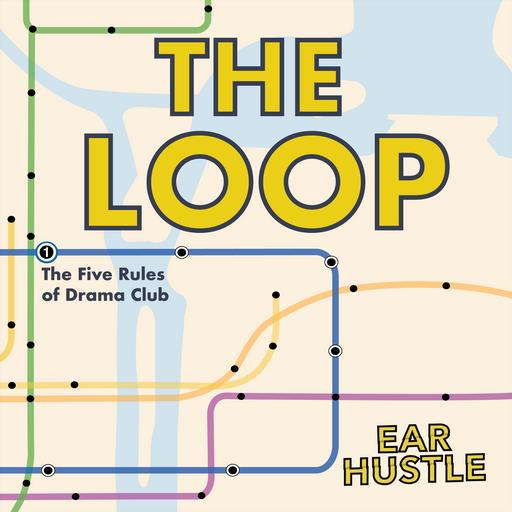 The Loop Ep. 1: The Five Rules of Drama Club