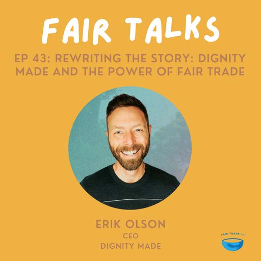 Dignity Made and the Power of Fair Trade | Dignity Made