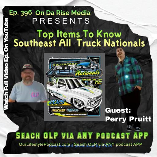 Southeast All Truck Nationals - Things To Know