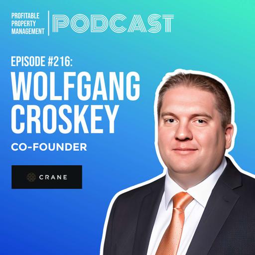 The Future of PropTech and Community Building with Wolfgang Croskey