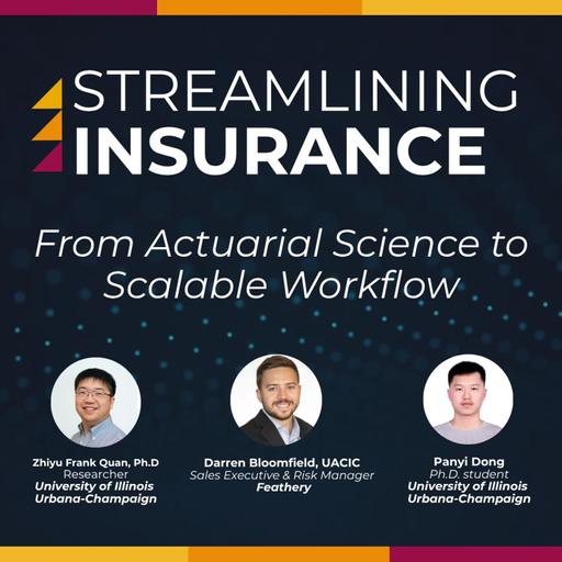 Streamlining Insurance: From Actuarial Science to Scalable Workflow