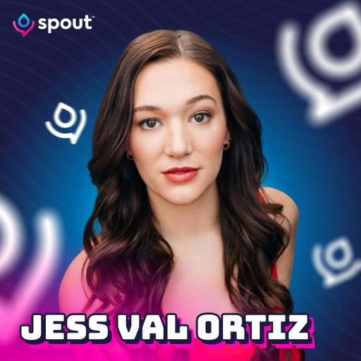 Jess Val Ortiz: From TikTok to the Theater