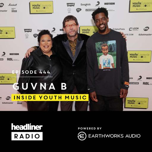 E444: Guvna B: Inside Youth Music