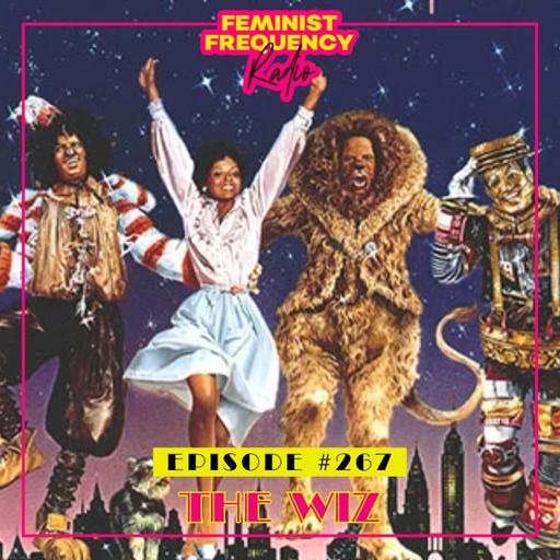 FFR 267: THE WIZ