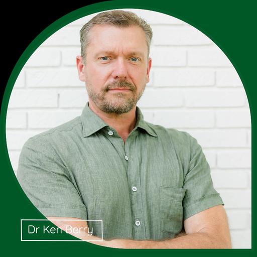 Carnivore, diabetes, obesity & MAHA with Dr Ken Berry