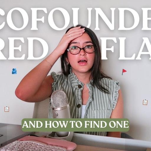 How to Find the Right Cofounder (and Spot the Red Flags Early) 🚩