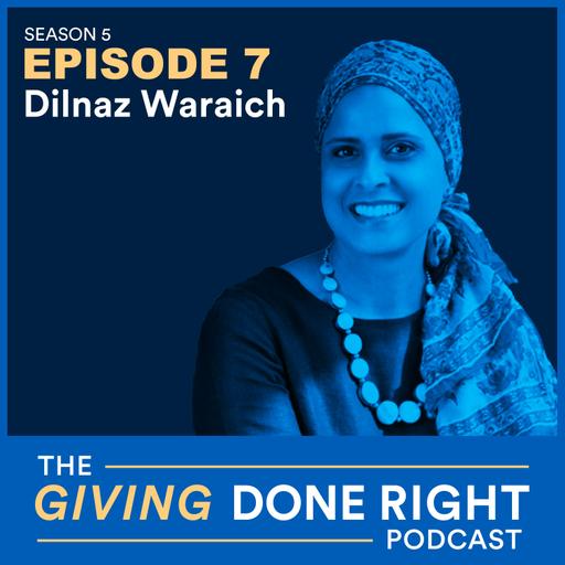Faith, Generosity, and Justice: Dilnaz Waraich on Muslim American Giving