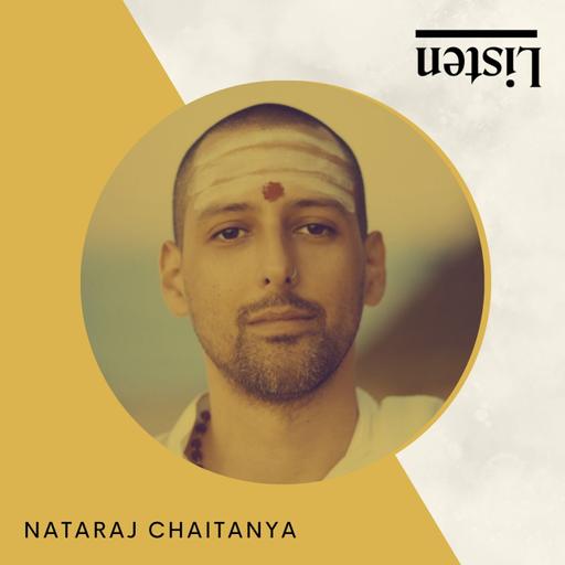 Everything is the Goddess with Nataraj Chaitanya
