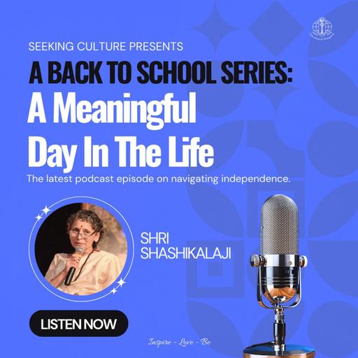 A Back to School Series: A Meaningful Day In The Life
