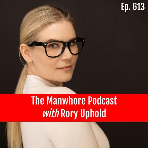 Ep. 613: Watch Out for Dicksand with Rory Uphold