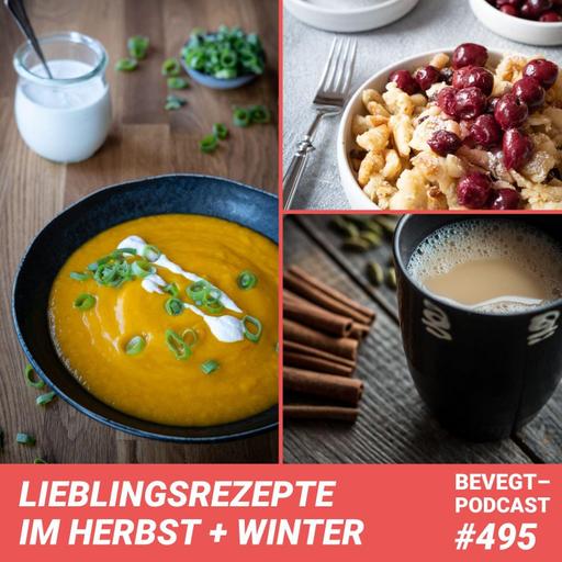 #495 - Unsere Lieblingsrezepte im Herbst und Winter