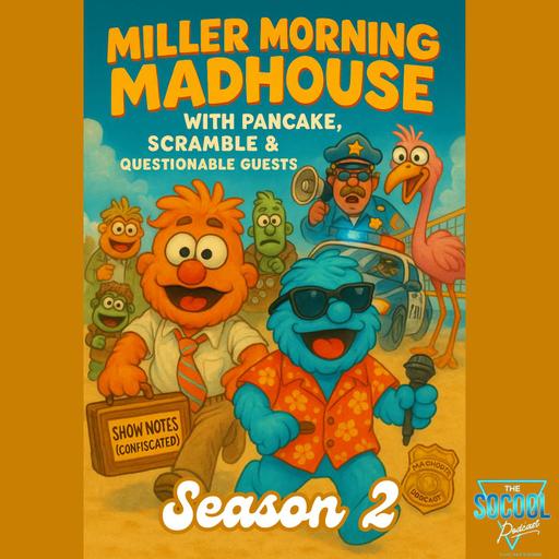 Miller Morning Madhouse S2E8: Loud Music Boat Guy...