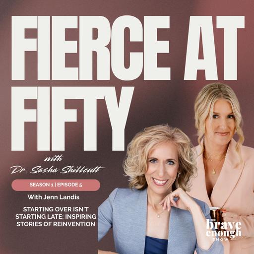 Starting Over Isn&#x27;t Starting Late: Inspiring Stories of Reinvention