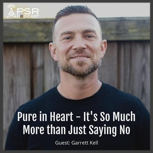 Pure In Heart - It's So Much More Than Just Saying No
