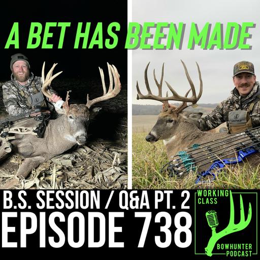 738 BS Session Pt. 2