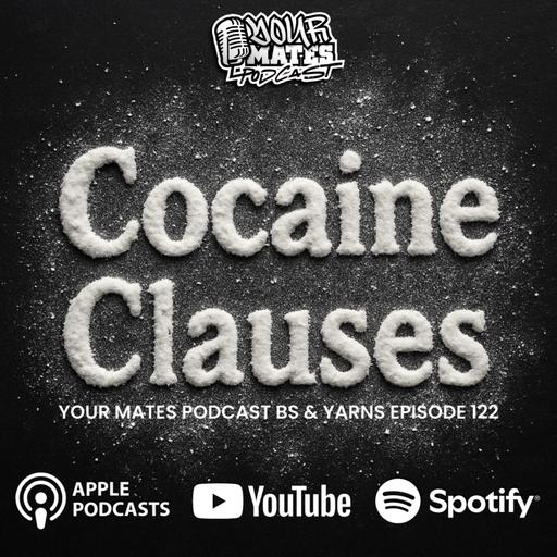 Cocaine Clauses #122