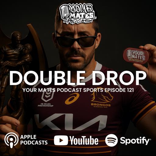 Double Drop #121