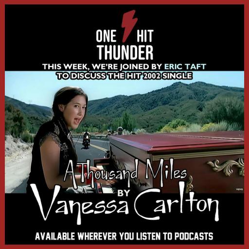 “A Thousand Miles” by Vanessa Carlton (f/ Eric Taft)