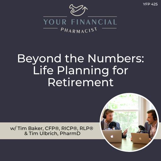 YFP 425: Beyond the Numbers: Life Planning for Retirement