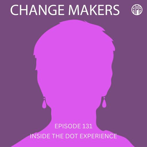 Inside The Dot Experience