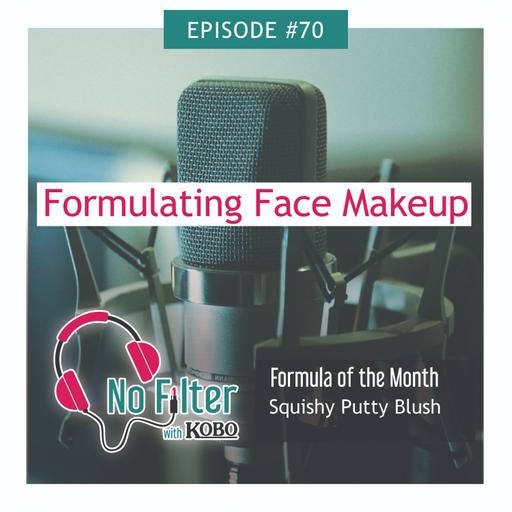 70. Formulating Face Makeup