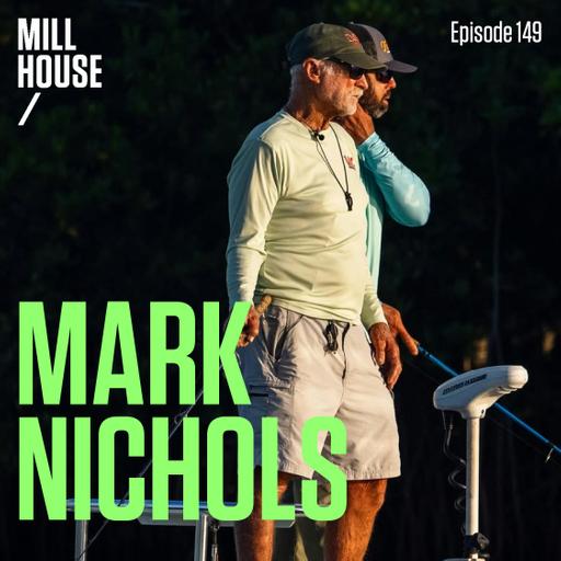 Episode 149: Mark Nichols - D.O.A. Lures